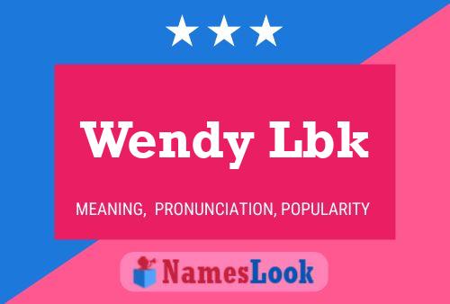 Wendy Lbk Name Poster