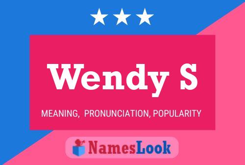 Wendy S Name Poster