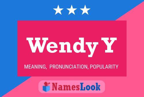 Wendy Y Name Poster