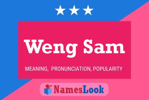 Weng Sam Name Poster