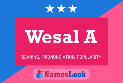 Wesal A Name Poster