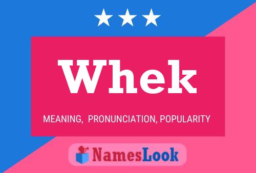 Whek Name Poster