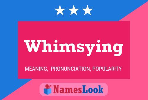 Whimsying Name Poster