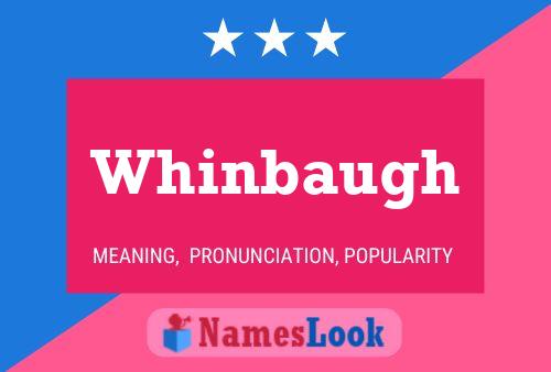 Whinbaugh Name Poster