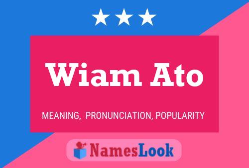 Wiam Ato Name Poster