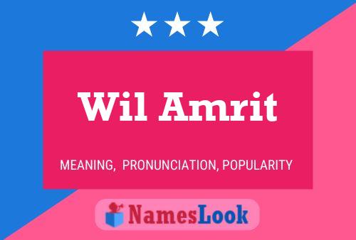 Wil Amrit Name Poster