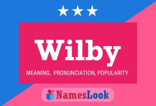 Wilby Name Poster