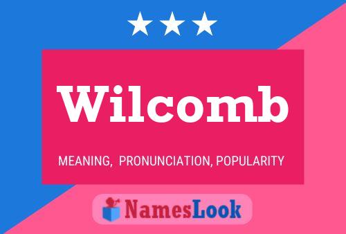 Wilcomb Name Poster