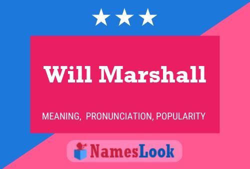 Will Marshall Name Poster