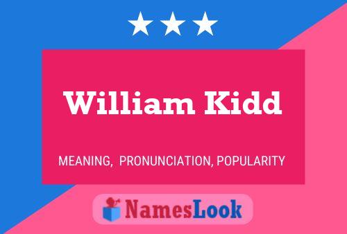 William Kidd Name Poster