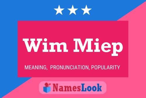 Wim Miep Name Poster