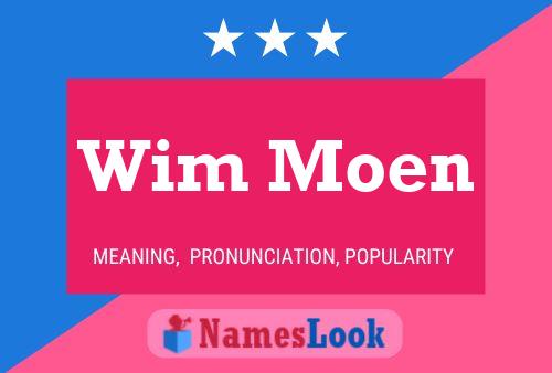 Wim Moen Name Poster