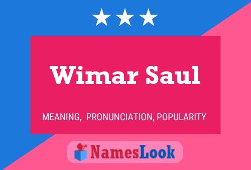 Wimar Saul Name Poster