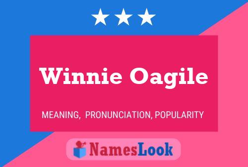 Winnie Oagile Name Poster