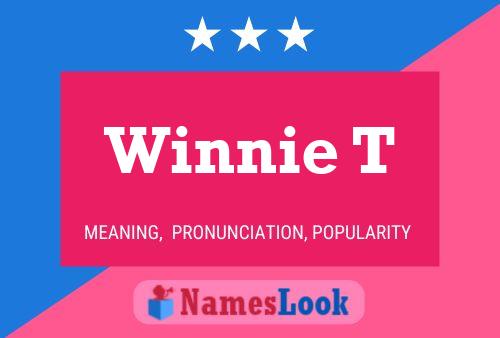 Winnie T Name Poster