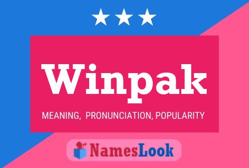 Winpak Name Poster