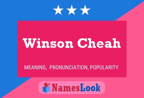 Winson Cheah Name Poster