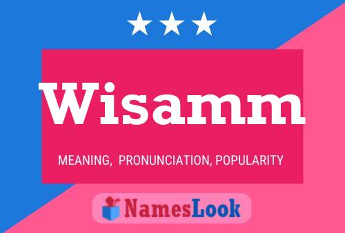 Wisamm Name Poster