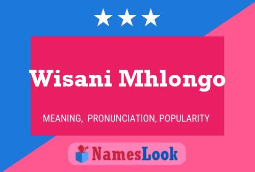 Wisani Mhlongo Name Poster