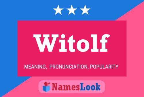 Witolf Name Poster