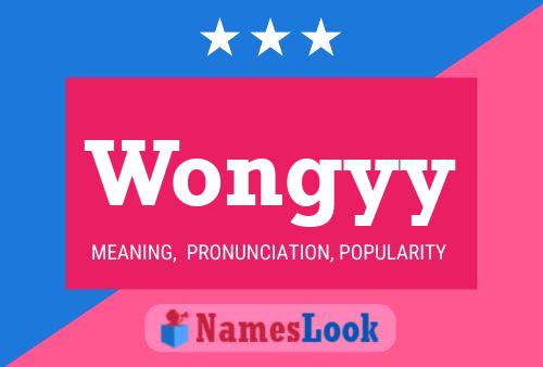 Wongyy Name Poster