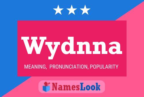 Wydnna Name Poster