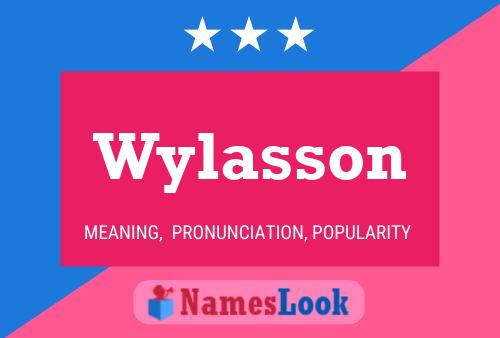 Wylasson Name Poster