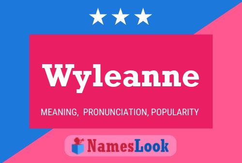 Wyleanne Name Poster