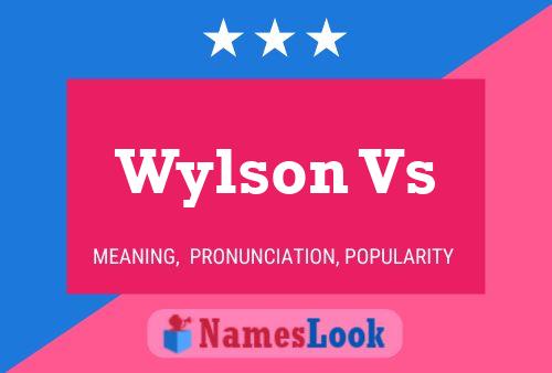 Wylson Vs Name Poster