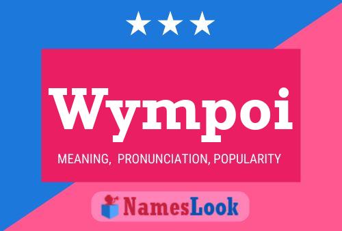 Wympoi Name Poster