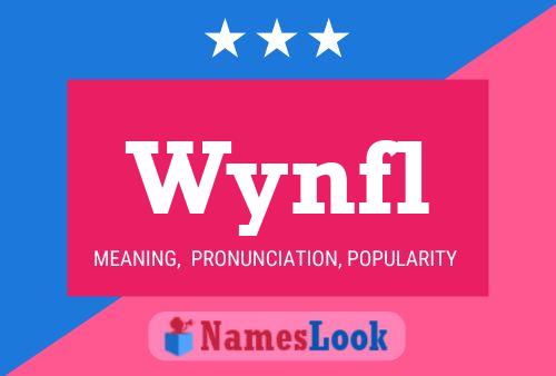 Wynfl Name Poster