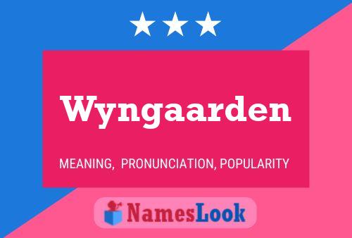 Wyngaarden Name Poster