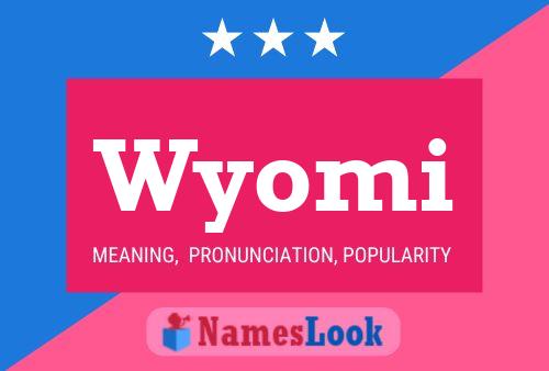 Wyomi Name Poster