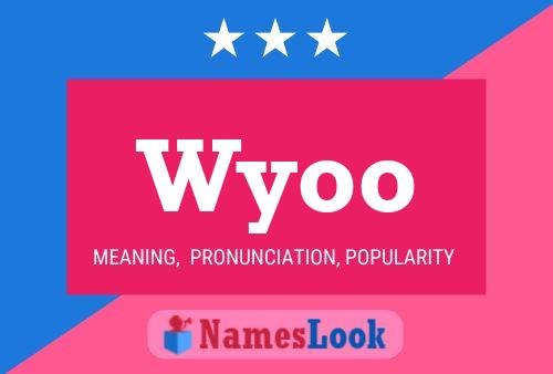 Wyoo Name Poster