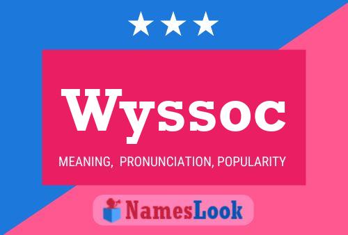 Wyssoc Name Poster