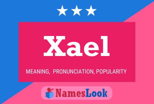 Xael Name Poster