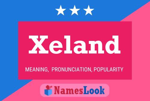 Xeland Name Poster