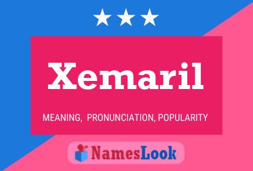 Xemaril Name Poster