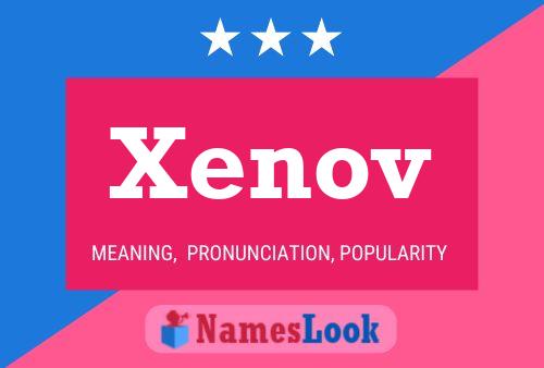 Xenov Name Poster