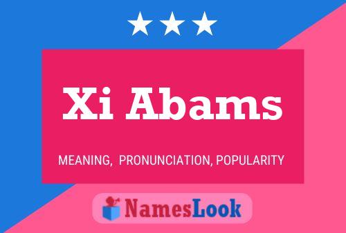 Xi Abams Name Poster