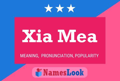 Xia Mea Name Poster