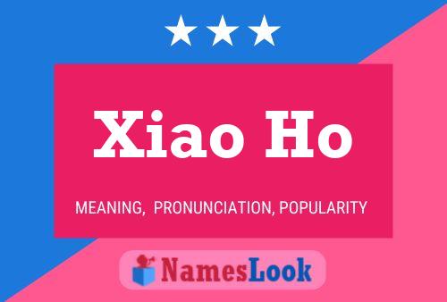 Xiao Ho Name Poster