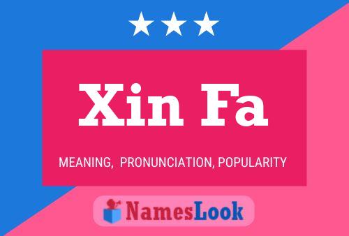 Xin Fa Name Poster