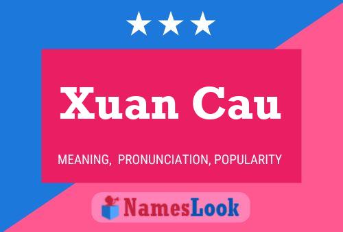 Xuan Cau Name Poster