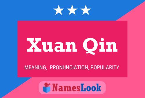 Xuan Qin Name Poster