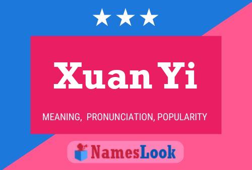 Xuan Yi Name Poster