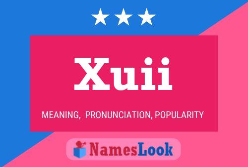 Xuii Name Poster