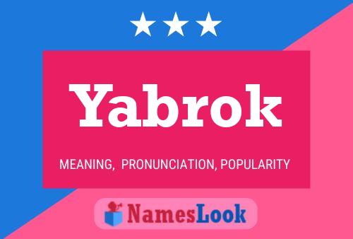 Yabrok Name Poster