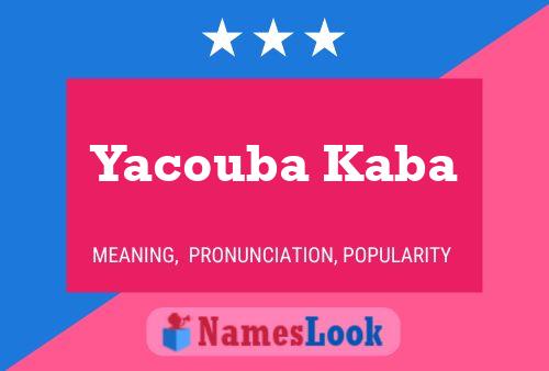 Yacouba Kaba Name Poster