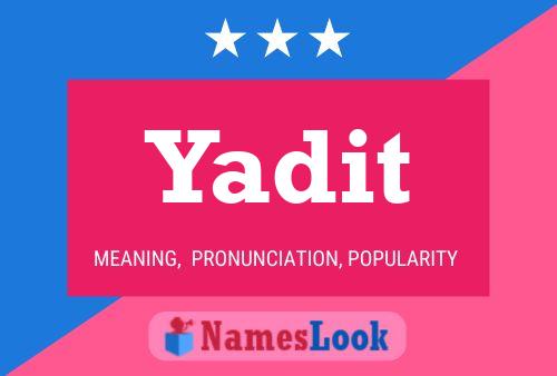 Yadit Name Poster